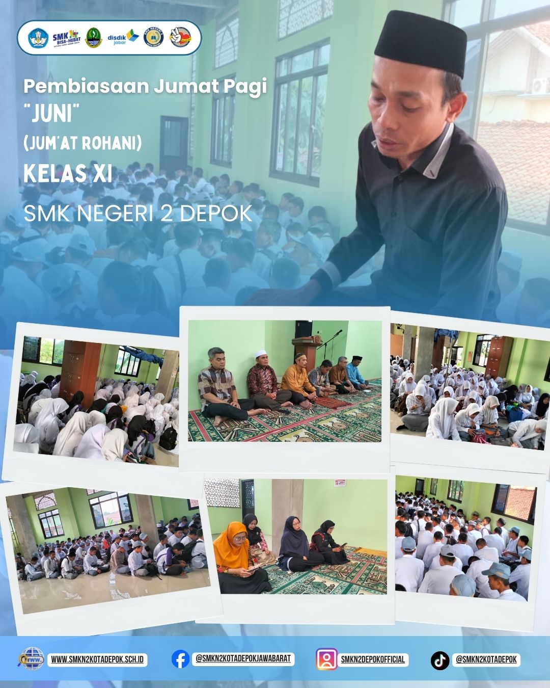Pembiasaan Jum'at Pagi - Jum'at Rohani ( JUNI ) - Kelas XI - SMKN 2 DEPOK - Jum'at 26 September 2025