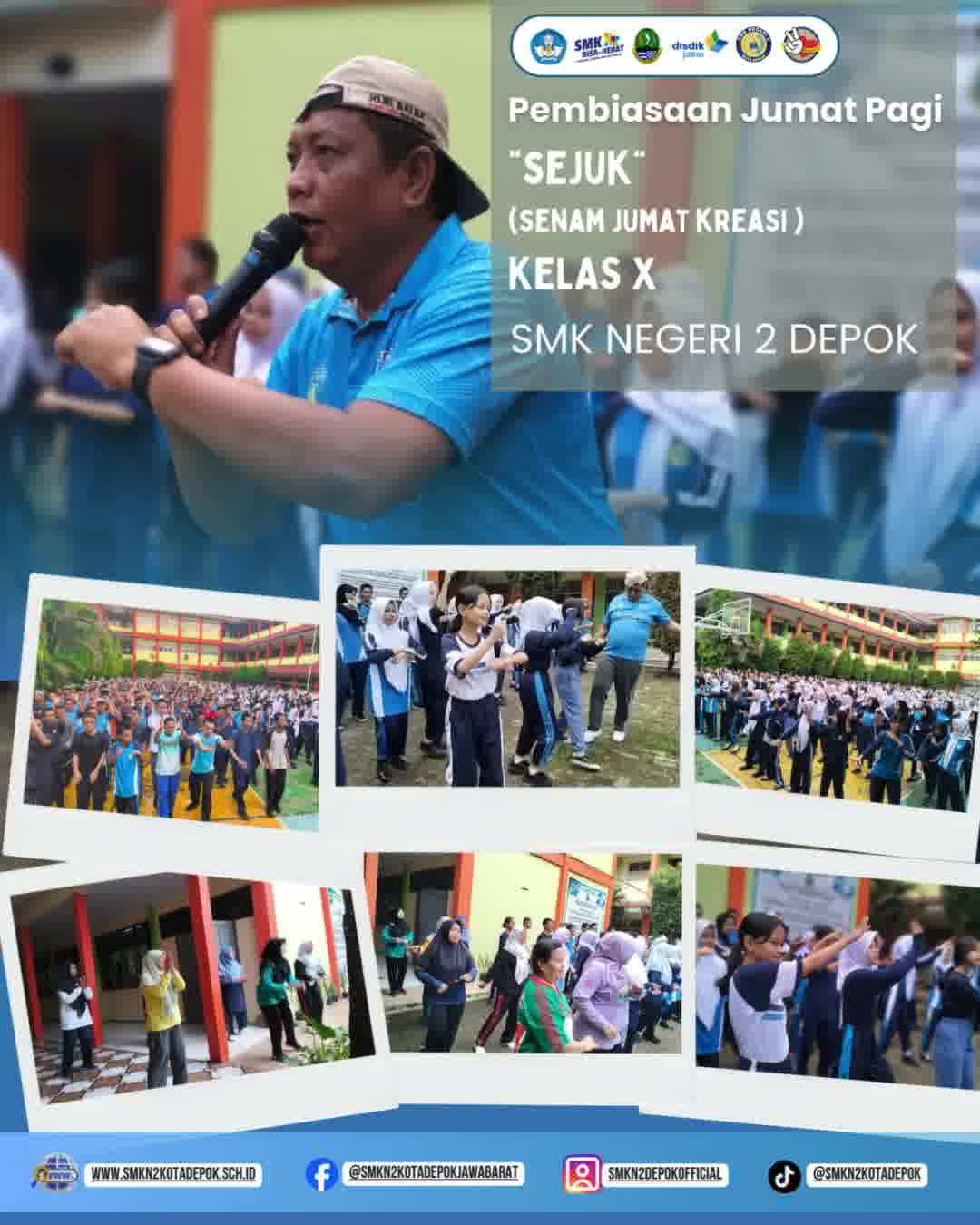 Pembiasaan Jum'at Pagi - Senam Jum'at Kreasi - (SEJUK) - Kelas X - SMKN 2 DEPOK - Jum'at 26 September 2025