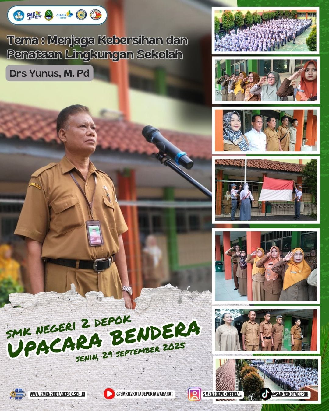 Upacara Bendera-Drs. Yunus, M.Pd-Tema: Menjaga Kebersihan dan Penataan Lingkungan Sekolah-Senin 29 September 2025