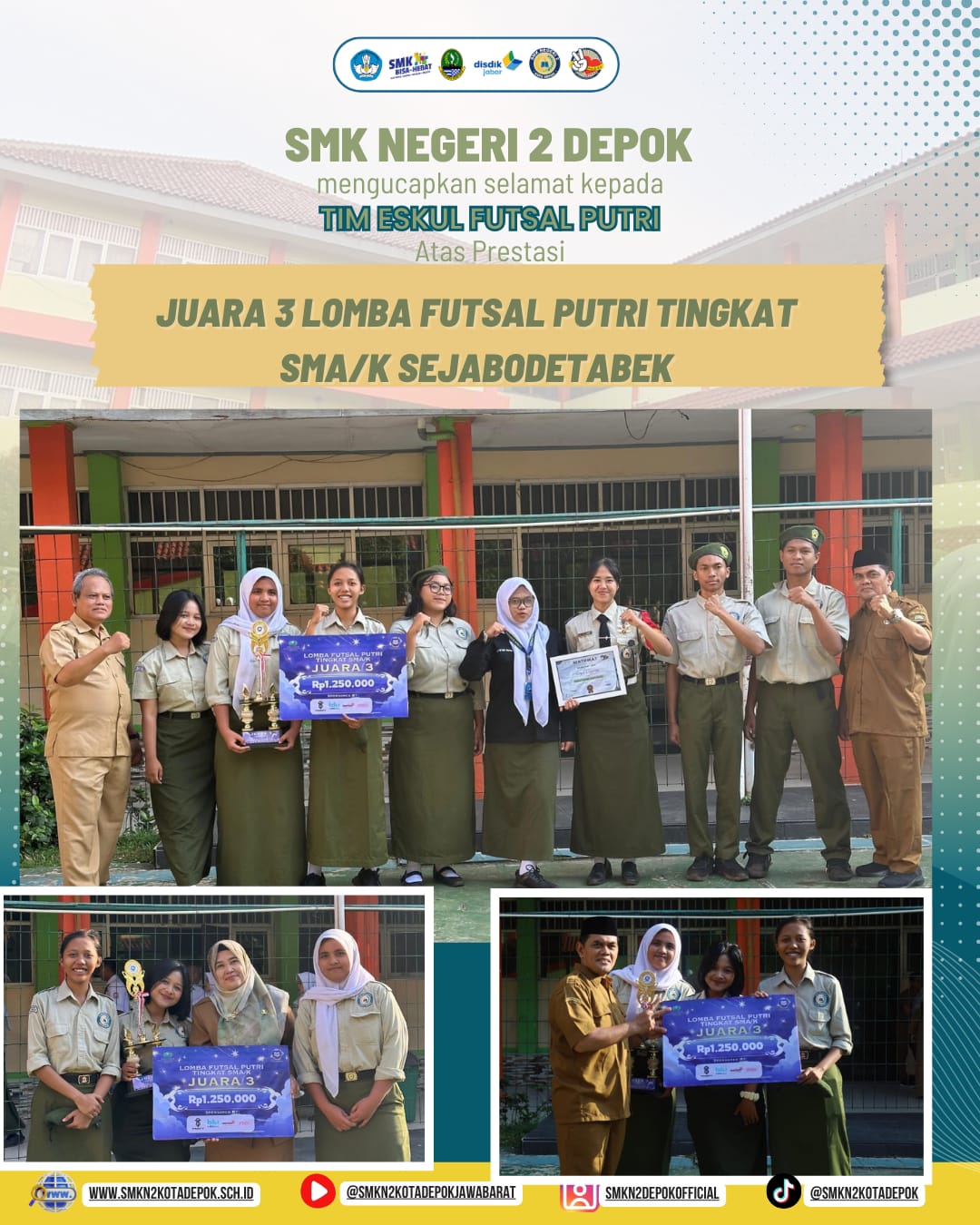 Tim Ekskul Futsal Putri SMKN 2 Depok - Juara 3 Lomba Futsal Putri Tingkat SMA/K SE- JABODETABEK
