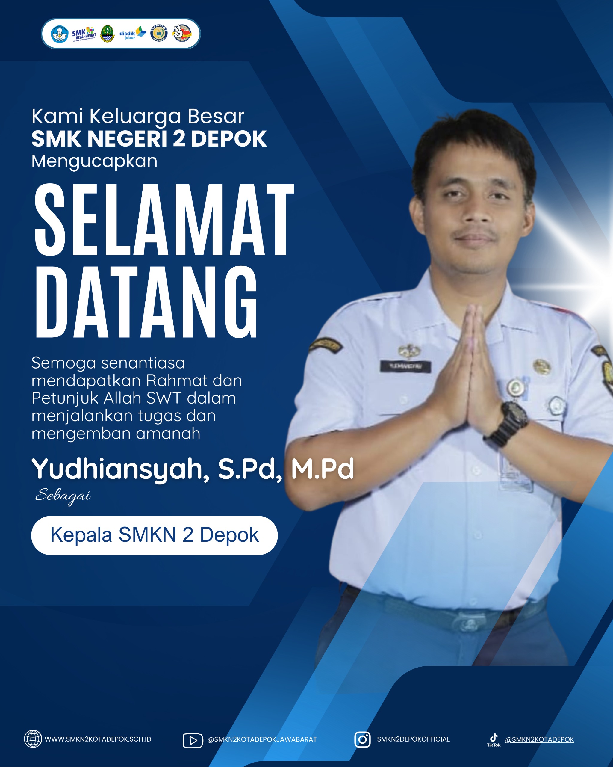 Selamat Datang Bapak Yudhiansyah, S.Pd, M.Pd Sebagai Kepala SMK Negeri 2 Depok