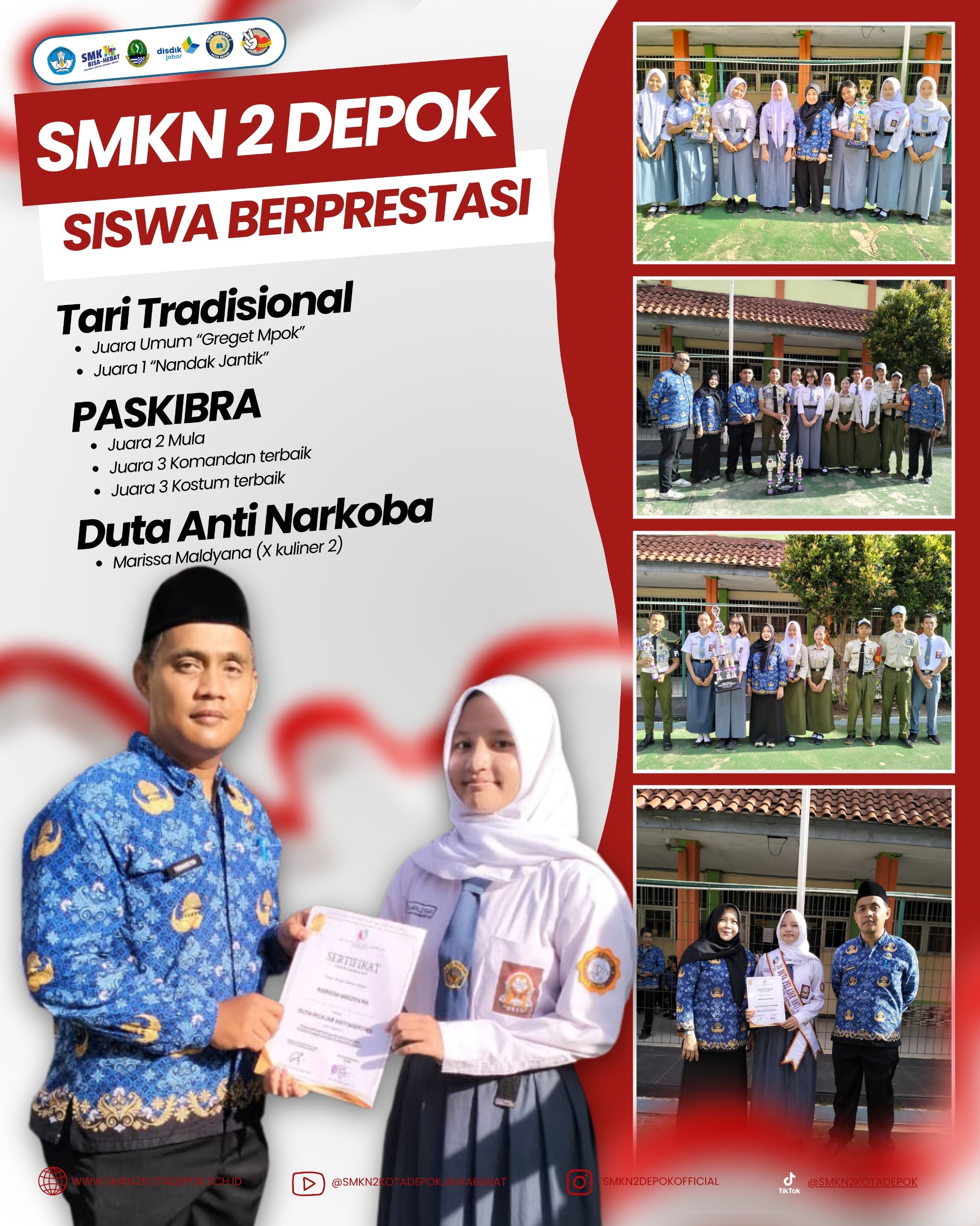 Prestasi Ekskul Tari Tradisional - PASKIBRA - Duta Anti Narkoba