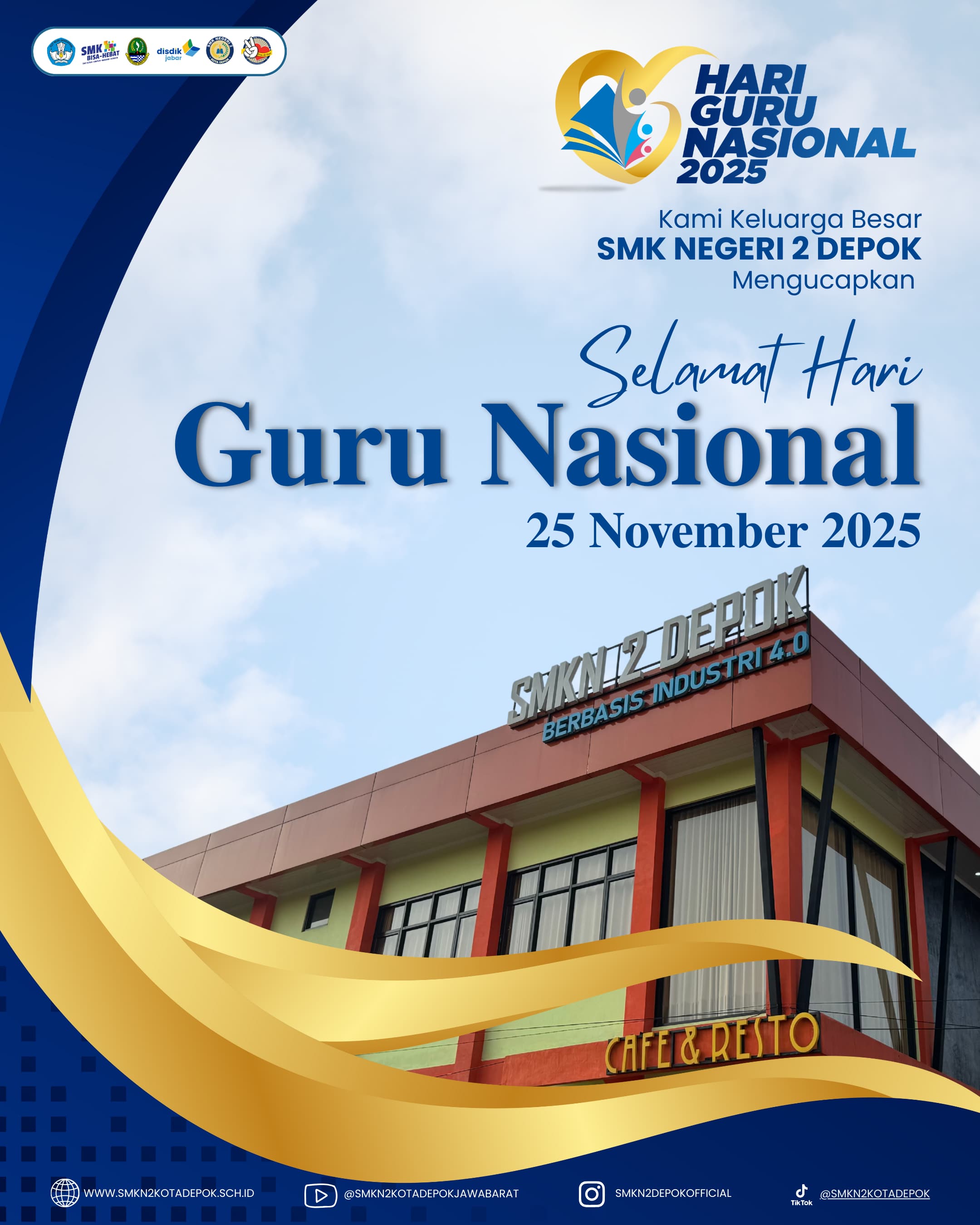 SMK Negeri 2 Depok Mengucapkan Selamat Hari Guru Nasional - Guru Bermutu Indonesia Maju