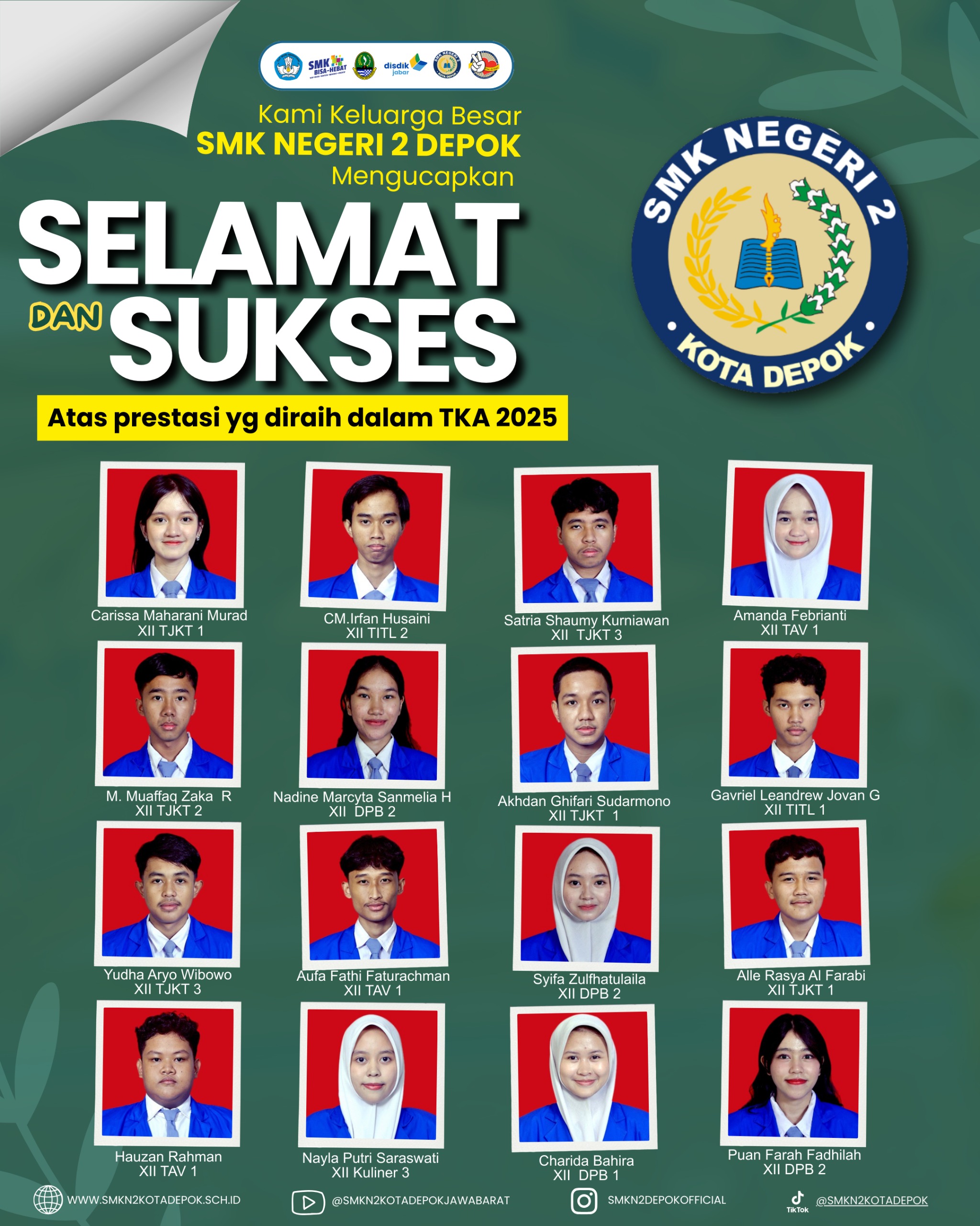 Selamat dan Sukses Atas Prestasi yang diraih dalam Tes Kemampuan Akademik (TKA) 2025