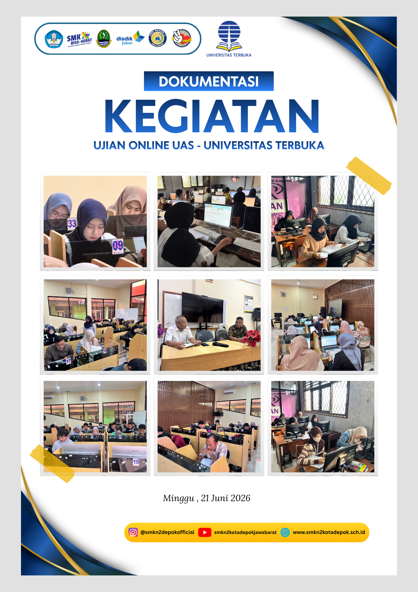 Pelaksanaan Ujian Online UAS Universitas Terbuka di SMK Negeri 2 Depok