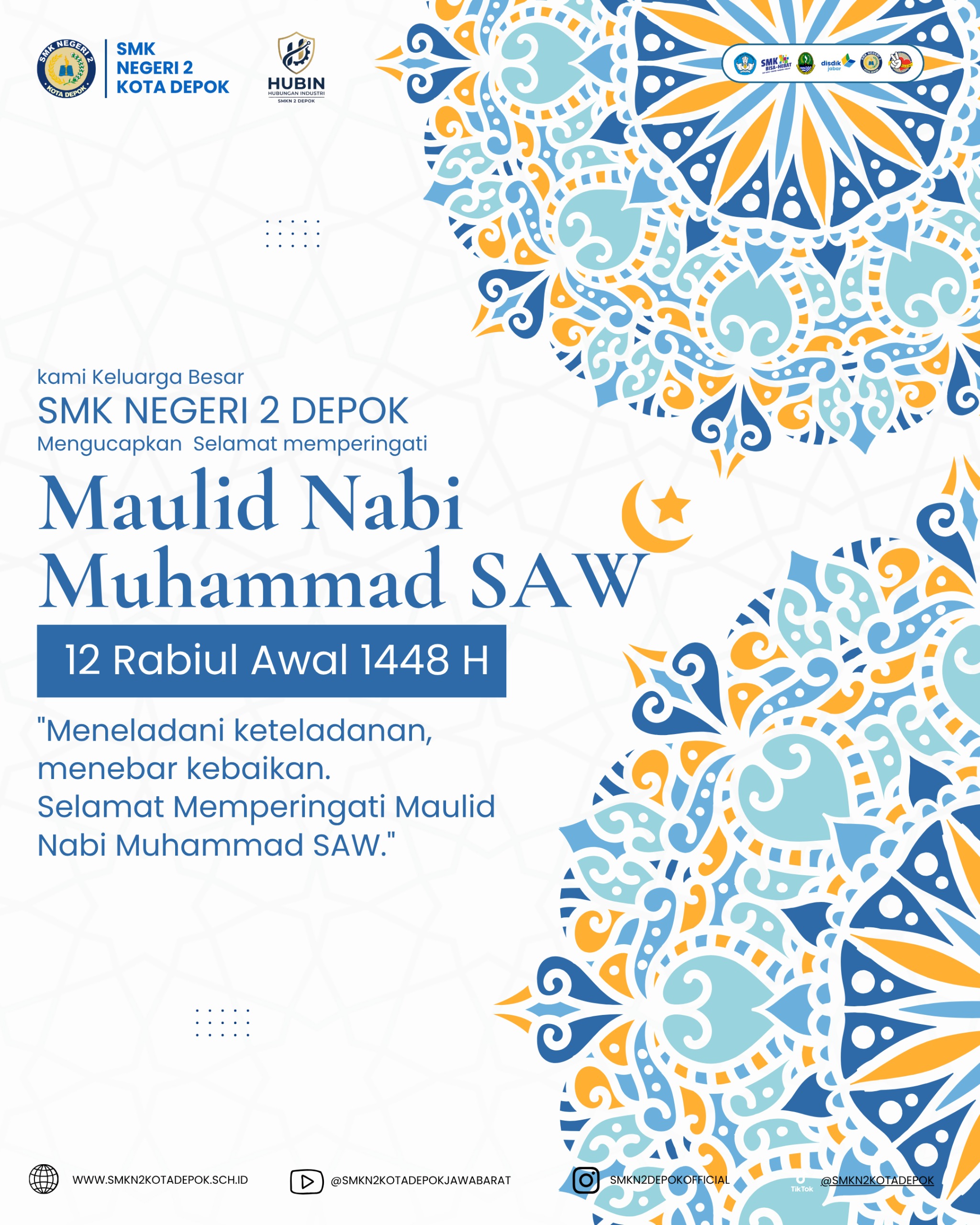 Keluarga Besar SMK Negeri 2 Depok Mengucapkan Selamat Memperingati Maulid Nabi Muhammad SAW 1448 H