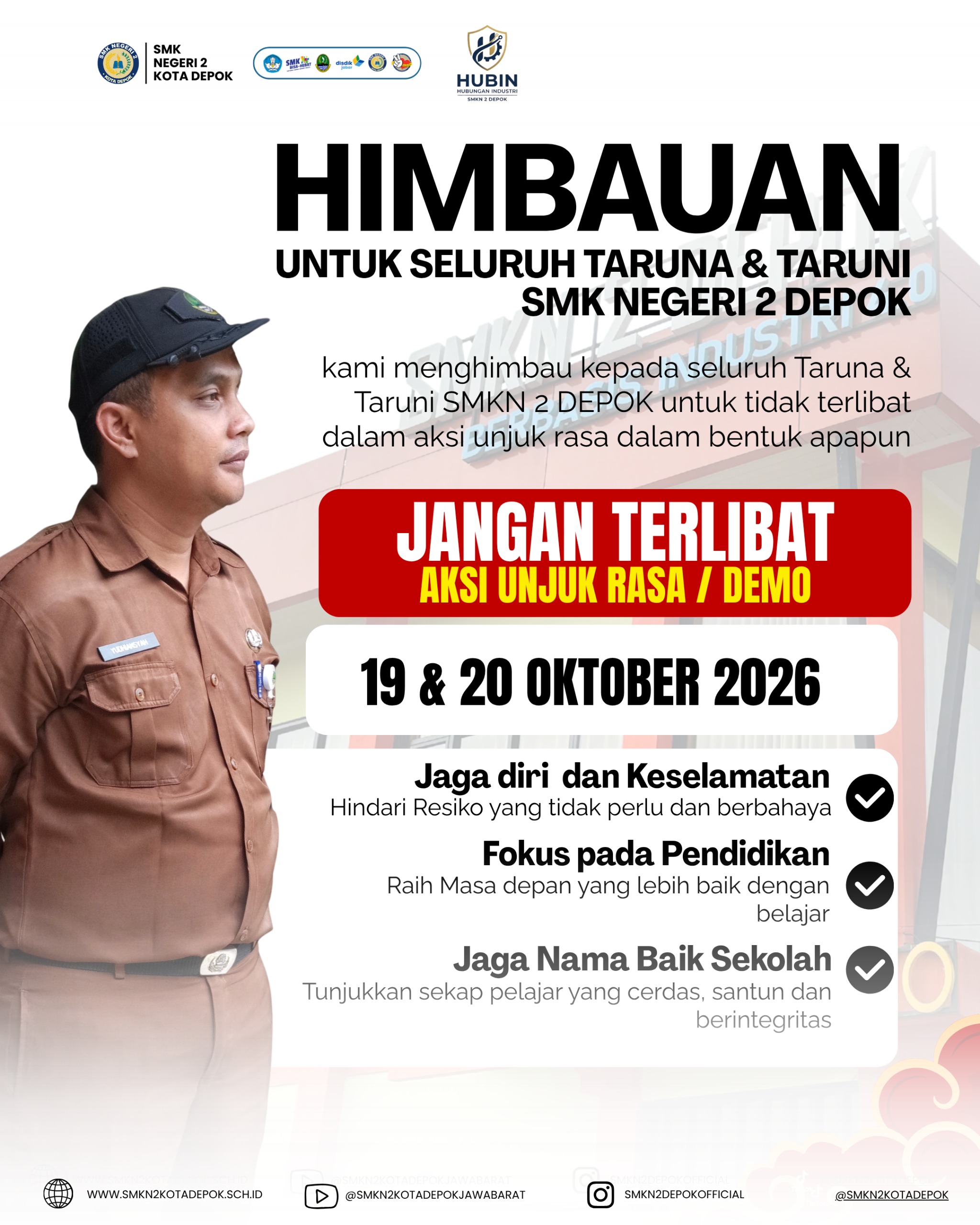 Himbauan kepada Seluruh Taruna dan Taruni SMK Negeri 2 Depok untuk Tidak Terlibat Aksi Unjuk Rasa/Demo pada 19 - 20 Oktober 2026